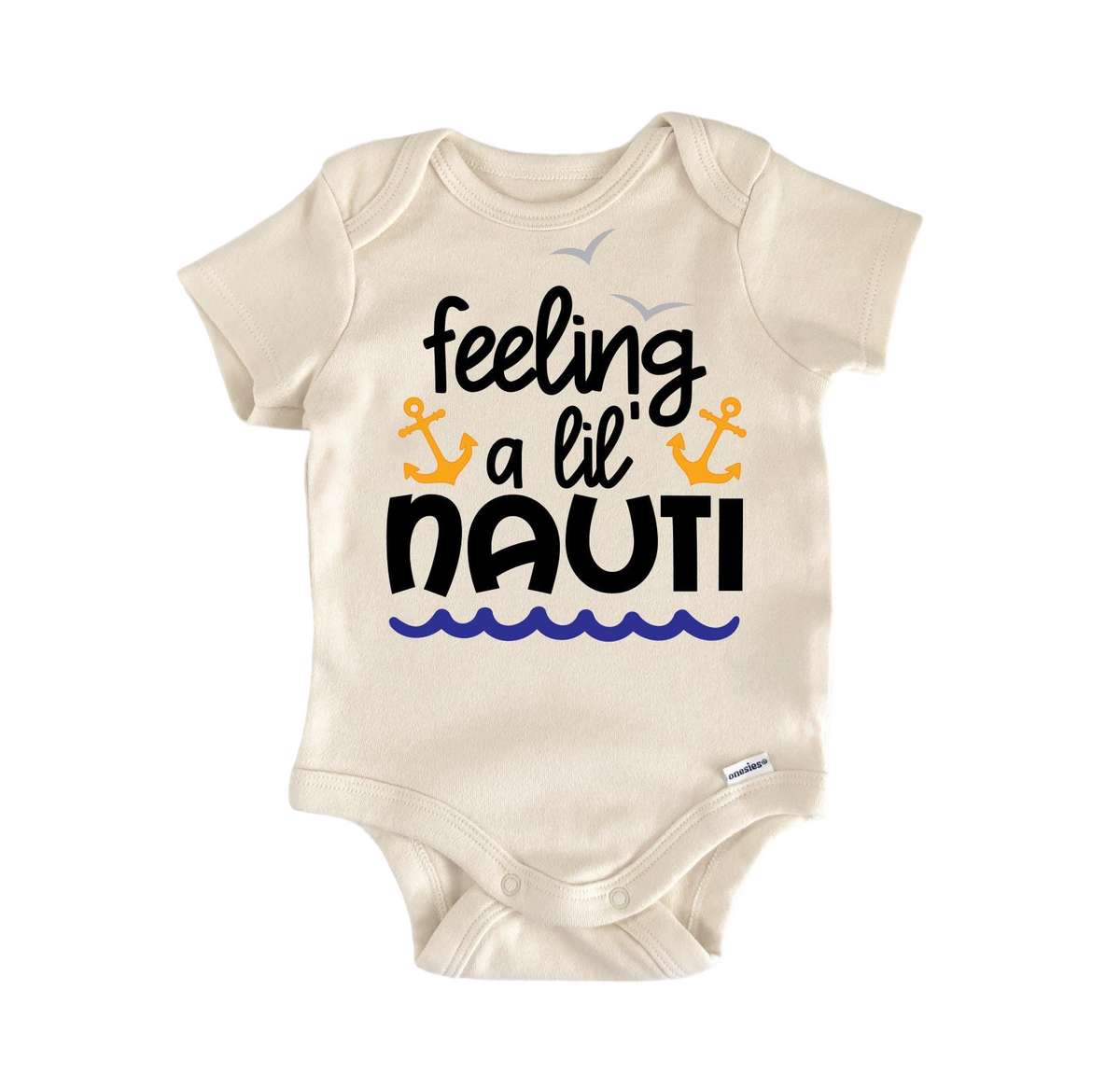 Nautical Boat Nauti - Baby Boy Girl Clothes Infant Bodysuit Funny Cute